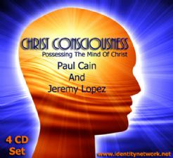 Christ Consciousness CD Set (4 teaching CD Set) by Paul Cain and Jeremy Lopez