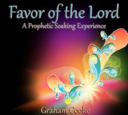 Favor of the Lord:  A Prophetic Soaking Experience (MP3 Music Download) by Graham Cooke