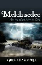 Melchisedec (E-Book) by Greg Crawford