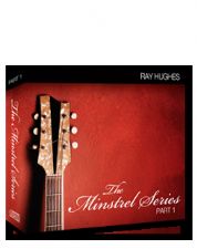 The Minstrel Series part 1 (MP3  8 Teaching Download) by Ray Hughes