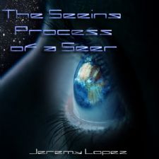 The Seeing Process of a Seer (teaching CD) by Jeremy Lopez