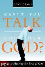 Can't You Talk Louder, God? (E-Book-PDF Download) by Steve Shultz