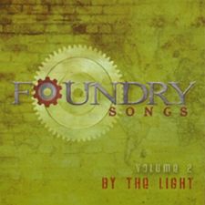 Foundry Songs Vol. 2 By the Light (MP3 Music Download) by Harvest Sound