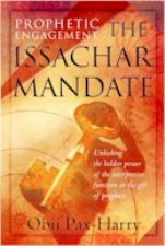 Prophetic Engagement - The Issachar Mandate (book) by Obii Pax-Harry