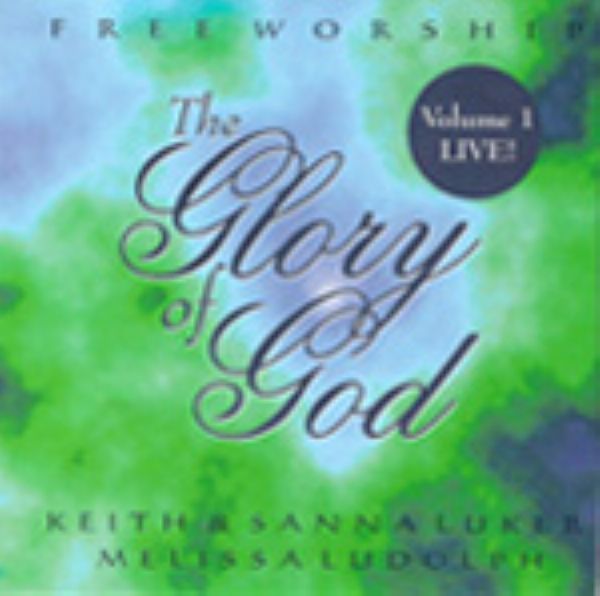 The Glory of God, Vol. 1 (MP3 music download) by Keith and Sanna Luker with Melissa Ludolph