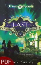 Elves of Zeoch: The Last Two (E-Book-PDF Download) By Kaden Hurley